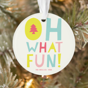 Cute Confetti Oh What Fun Holiday Photo Ornament