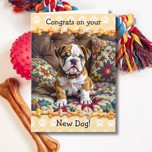 Cute Congrats on your New Bull Dog Puppy  Dog  Card (Creator Uploaded)