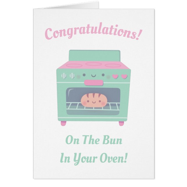 Cute Congratulations On The Bun In Your Oven (Front)