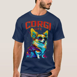 Cute Cool Corgi Life Dog Lover T-Shirt