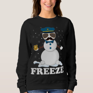 Cute Cop Snowman Freeze Funny Police Christmas Par Sweatshirt