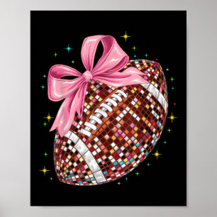 Cute Coquette Bow Funny Football Lover Game Day Fo Poster