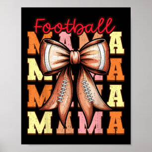 Cute Coquette Bow Game Day Football Mama For Mum G Poster