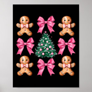 Cute Coquette Pink Bow Xmas Gingerbread Man Christ Poster