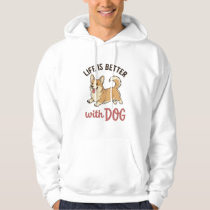 Cute Corgi Dog Life Is Better With Dog Design_1 Hoodie