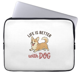 Cute Corgi Dog Life Is Better With Dog Design_1 Laptop Sleeve