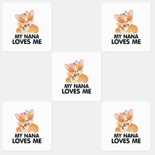 Cute Corgi Dogs - My Nana Loves Me