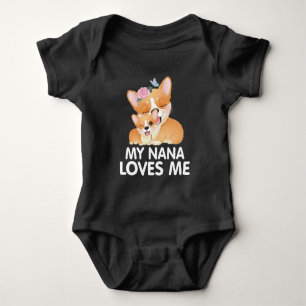 Cute Corgi Dogs - My Nana Loves Me Baby Bodysuit