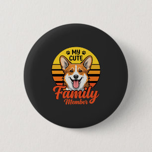 Cute Corgi Family Member Dog Lover 6 Cm Round Badge