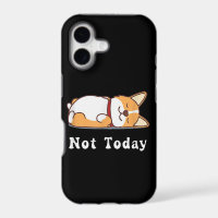Cute Corgi Gift Funny Dog Lover Not Today Lazy