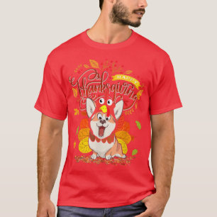 Cute Corgi Pup Happy Thanksgiving Turkey Dog Crisp T-Shirt