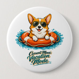 Cute Corgi "Vacation Mode" Summer Design 10 Cm Round Badge