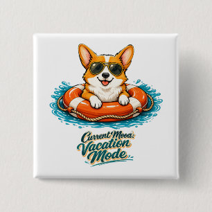 Cute Corgi "Vacation Mode" Summer Design 15 Cm Square Badge