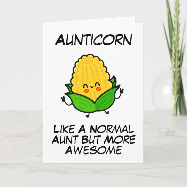 Cute corn puns funny aunt birthday cards (Front)