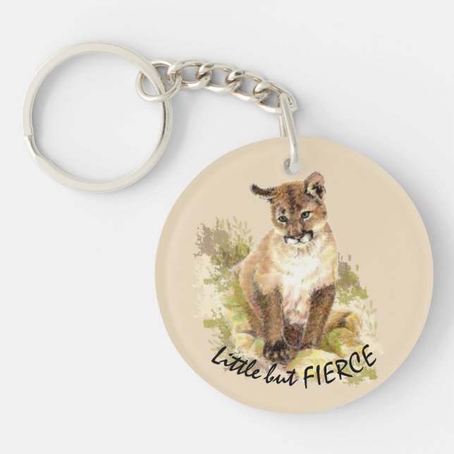 Cute Cougar Mountain Lion Cat Kitten FIERCE QUOTE Key Ring (Front)