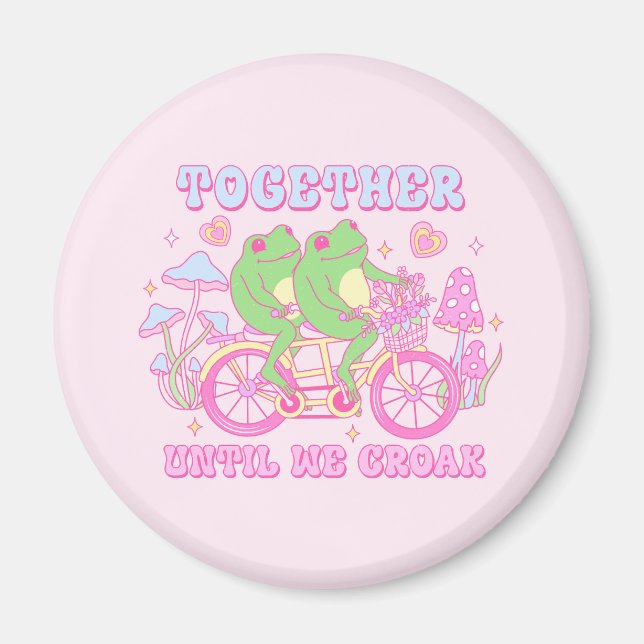 Cute Couple Frog - Together Until We Croak Magnet (Front)