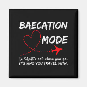 Cute Couples Trip Matching Vacation Baecation Mode Magnet