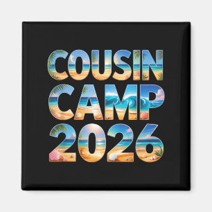 Cute cousin camp 2026 crew family reunion trip magnet