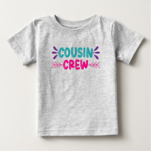 Cute Cousin Crew Baby T-Shirt