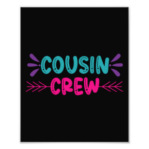 Cute Cousin Crew Photo Print