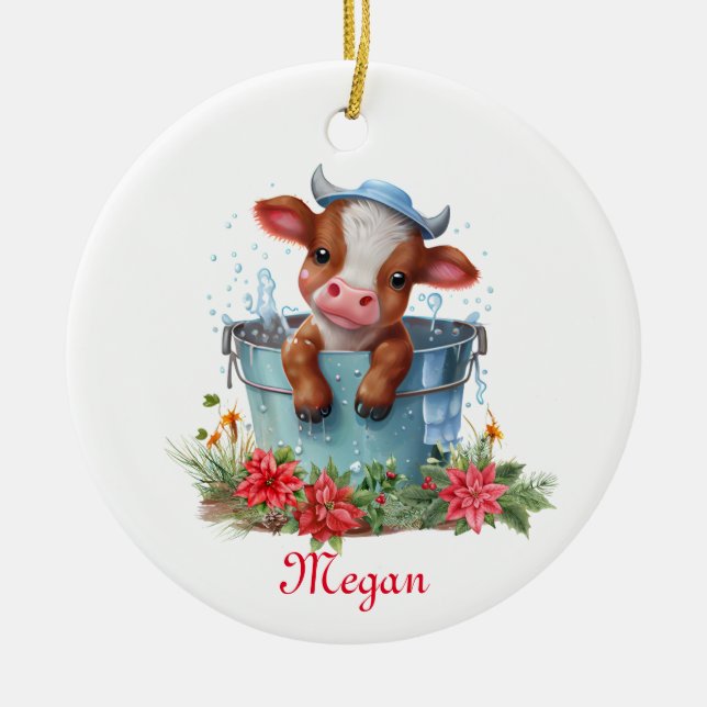 Cute Cow in a Bucket Christmas Personalised Name Ceramic Ornament (Front)