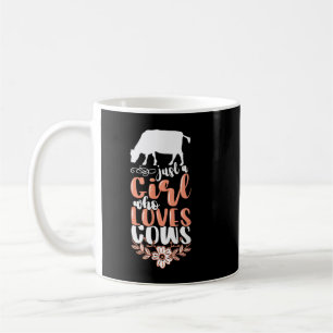 Cute Cow Milk Farmer For Women Just A Girl Who Lov Coffee Mug
