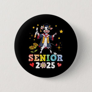 Cute Cow Senior 2025 Graduation School College Uni 6 Cm Round Badge