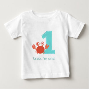 Cute Crab, Crab I'm One, First Birthday Baby T-Shirt