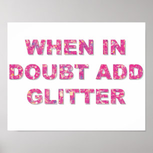 Cute Crafting Quote Pink Glitter Poster