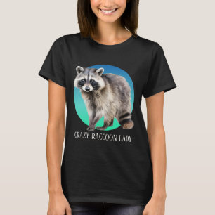 Cute crazy racoon lady add text T-Shirt