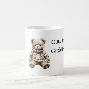 Cute & Cuddly Teddy Bear Coffee Mug