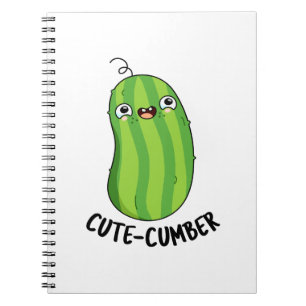 Cute-cumber Cute Veggie Cucumber Pun Notebook