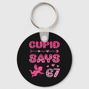 Cute Cupid Says 67 Funny Meme Pink Valentine's Day Key Ring