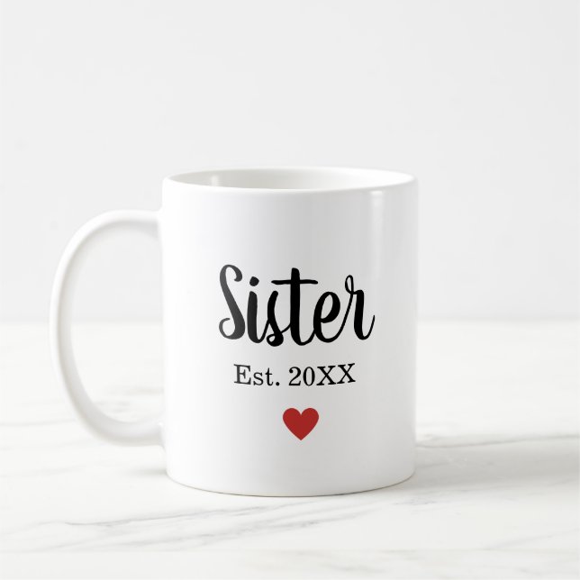 Cute Cursive Script Sister Established Year Heart Coffee Mug (Left)