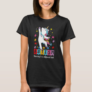 Cute Dabbing Unicorn Autism Dancing To A Different T-Shirt