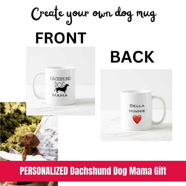 Cute Dachshund Doxie Dog Mum Names Coffee Mug (Dachshund Dog Mama Mug)