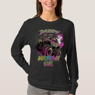 Cute Dad Of A Monster Truck Girl Birthday Girl Uni T-Shirt