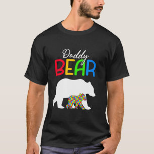 Cute Daddy Bear Autism Awareness Autistic Family T-Shirt