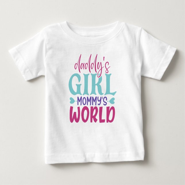 cute daddy girl mummy world word art baby T-Shirt (Front)