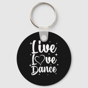 Cute Dance Art For Dancers Men Women Boys Girls Ja Key Ring