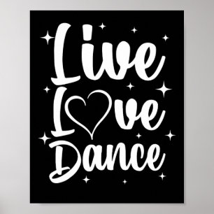 Cute Dance Art For Dancers Men Women Boys Girls Ja Poster