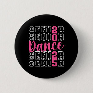 Cute Dance Senior 2025 Cl Of 2025 Senior Dancer 6 Cm Round Badge