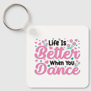 Cute Dancer Saying Pink & Teal Confetti Key Ring
