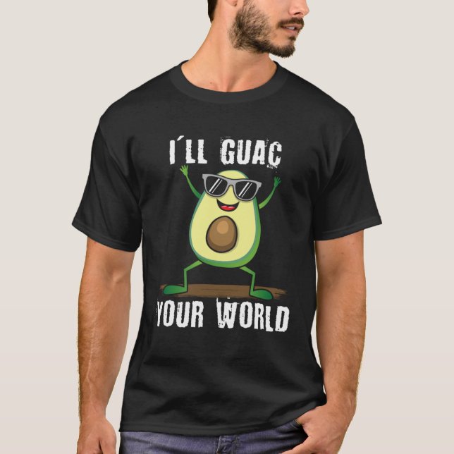 Cute dancing avocado  guac your world  vegan T-Shirt (Front)