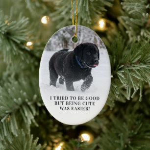 Cute Dear Santa I Tried To Be Good Photo Ceramic Ornament
