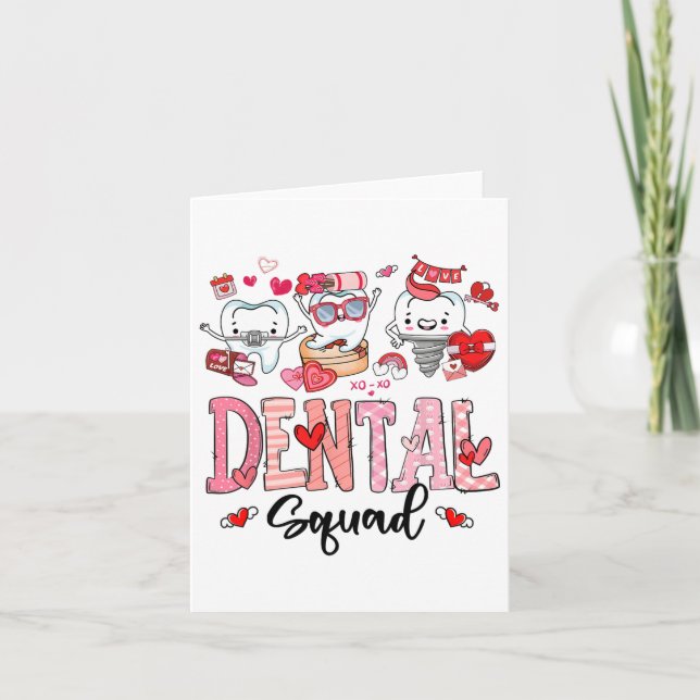 Cute Dental Squad Happy Valentine's Day  Card (Front)