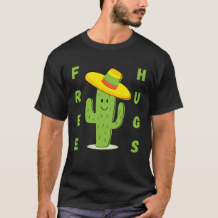 Cute Desert Cactus Plant Colour Hat Free Hugs Sarc T-Shirt