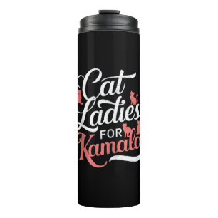 Cute Design - Cat Ladies for Kamala with Cat  Thermal Tumbler