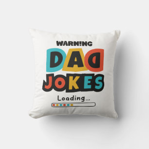 Cute Design Dad Jokes Loading For Father's Day Cushion