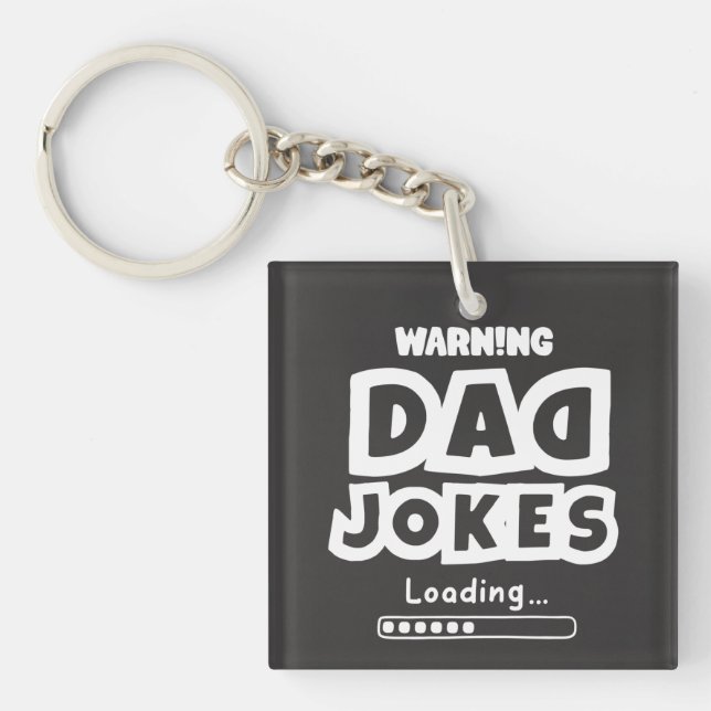 Cute Design Dad Jokes Loading For Father's Day Key Ring (Front)